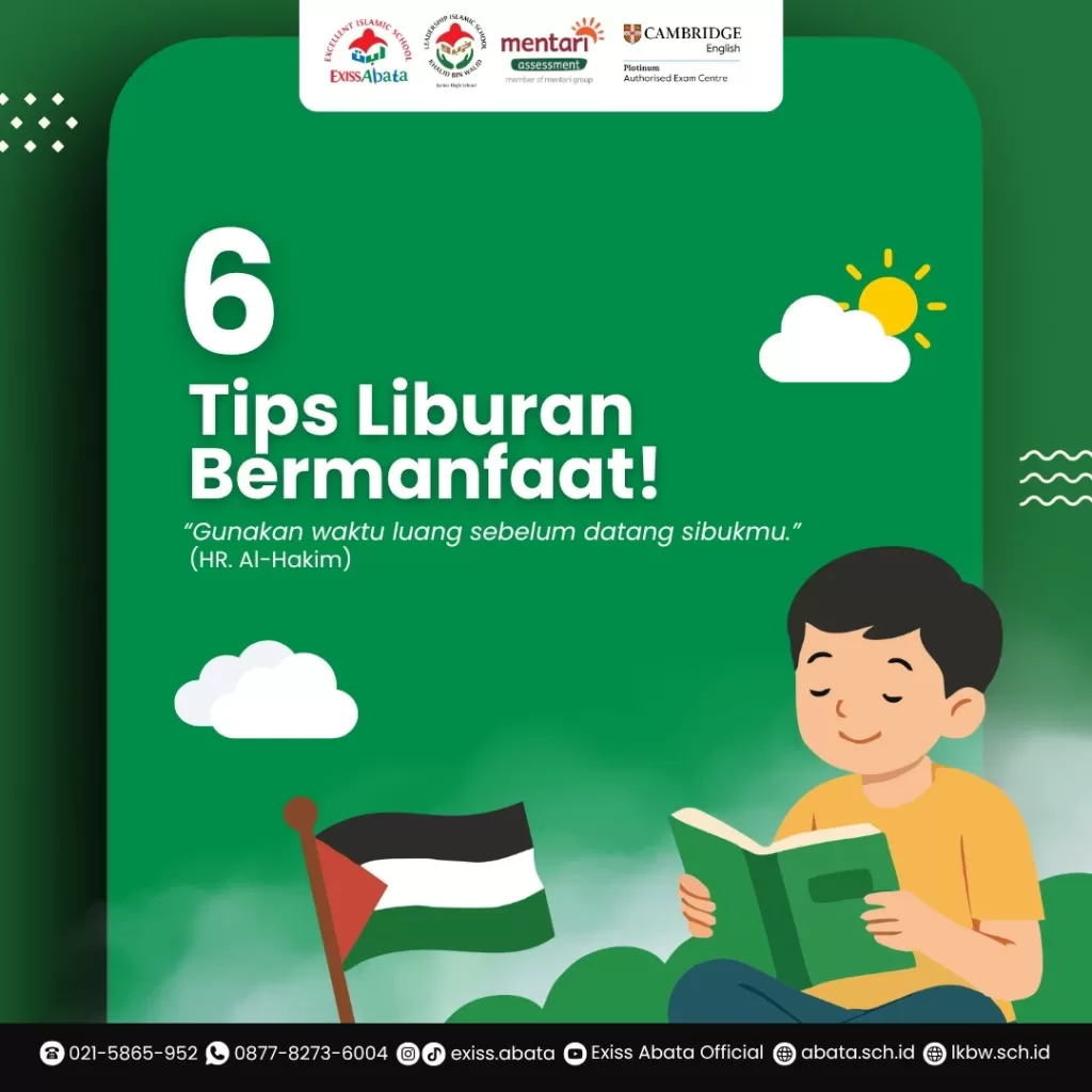 6 Tips Liburan Bermanfaat untuk Anak dari Sekolah Islam Jakarta Barat